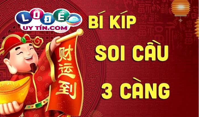 Lô 3 càng là gì? Những điều cần biết về lô 3 càng mới nhất