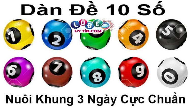 Cách bắt dàn đề chuẩn nhất ăn quanh năm nhiều người chơi áp dụng 5 Cách bắt dàn đề chuẩn nhất ăn quanh năm nhiều người chơi áp dụng 3