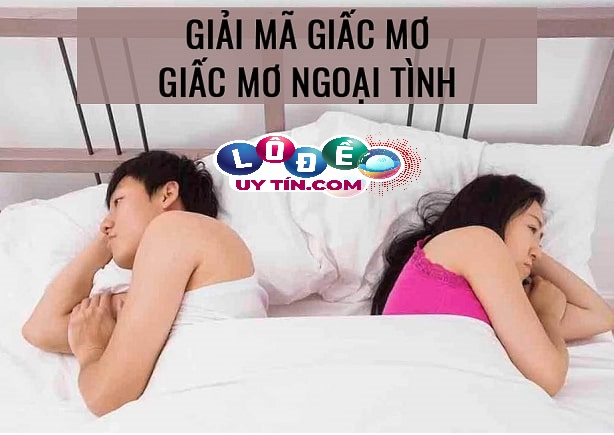 Giải mã ý nghĩa mơ vợ ngoại tình đánh con gì 3 Giải mã ý nghĩa mơ vợ ngoại tình đánh con gì theo sổ mơ truyền thống