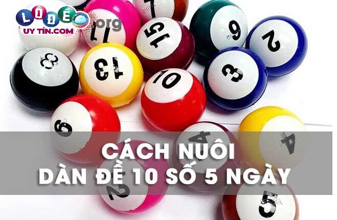 Cách bắt dàn đề chuẩn nhất ăn quanh năm nhiều người chơi áp dụng 4 Cách bắt dàn đề chuẩn nhất ăn quanh năm nhiều người chơi áp dụng 2