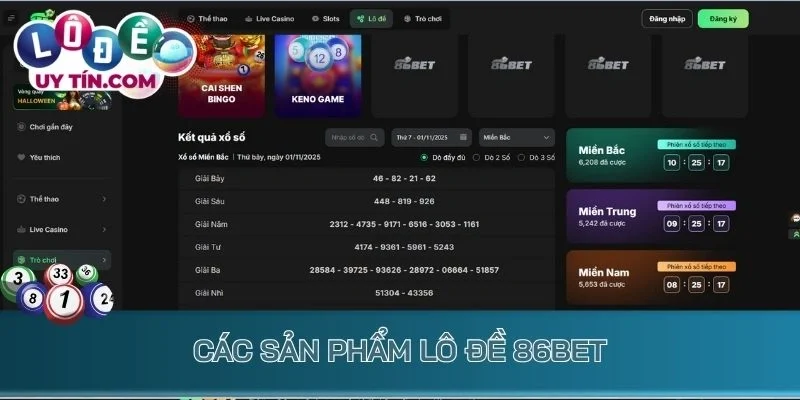 Lô Đề 86bet - Nhận Thưởng Lớn Để Trải Nghiệm Quay Số Thả Ga Cực Đã 3 Các sản phẩm lô đề 86bet