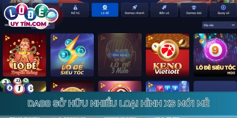 Lô Đề Da88 – Điểm Đến Số 1 Cho Những Tín Đồ Yêu Thích Xổ Số 3 Lô đề da88 sở hữu nhiều loại hình xổ số mới mẻ