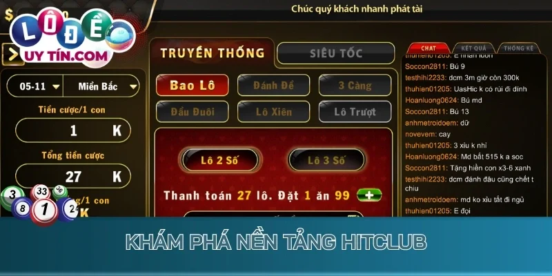 Khám phá nền tảng lô đề Hitclub uy tín
