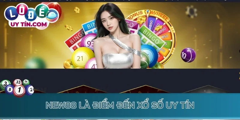 New88 là điểm đến xổ số uy tín