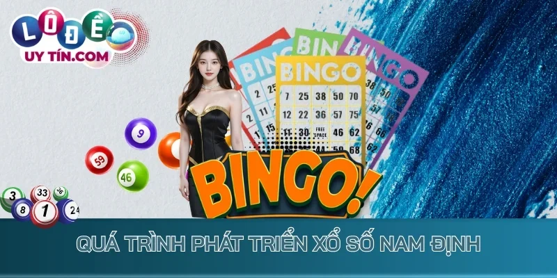 Quá trình phát triển xổ số Nam Định